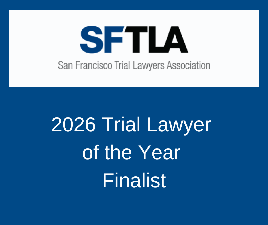 San Francisco Trial Lawyers Association 2026 Trial Lawyer of the Year Finalist